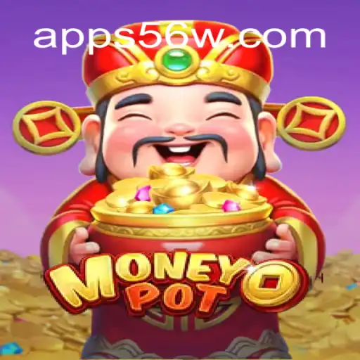 MoneyPot: Exploring the World of 56W.COM Oficial Slots Brasil #1