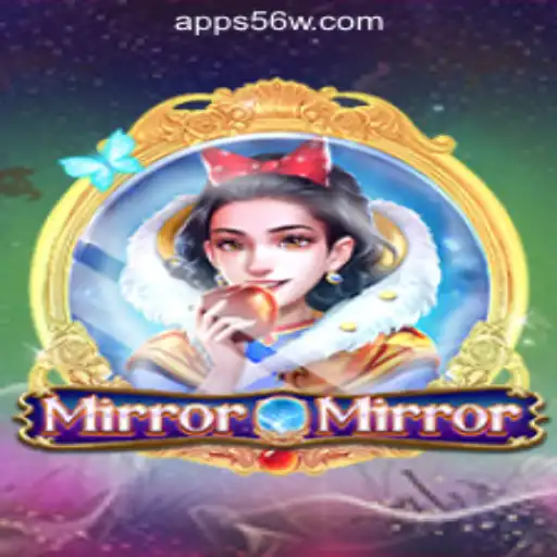 MirrorMirror: A Deep Dive into the Enchanting World of 56W.COM Oficial Slots Brasil #1