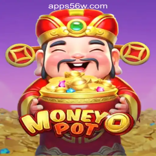 MoneyPot: Exploring the World of 56W.COM Oficial Slots Brasil #1